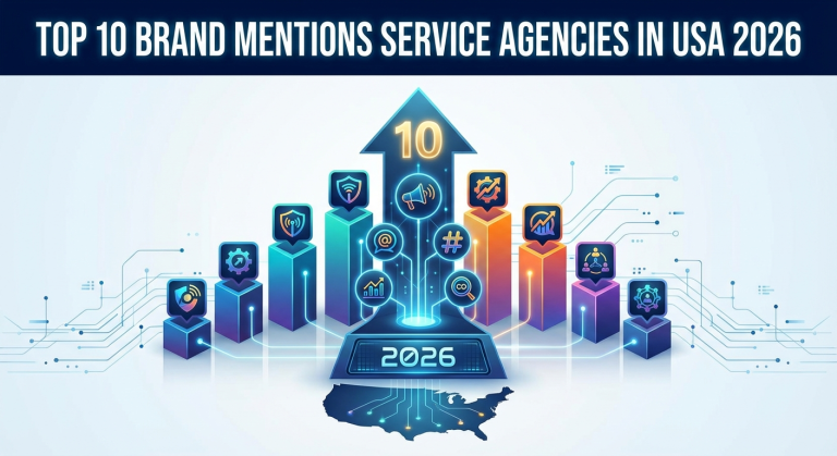 Top 10 Brand Mentions Service Agencies in USA 2026